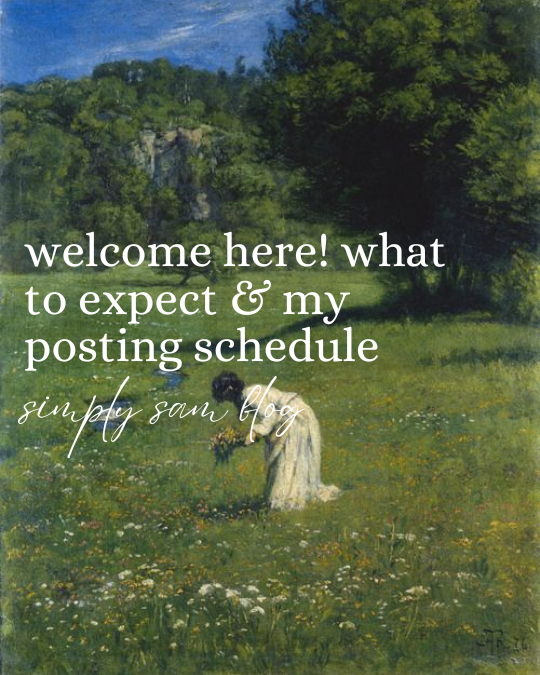 woman in a field with the words "welcome here! what to expect & my posting schedule"